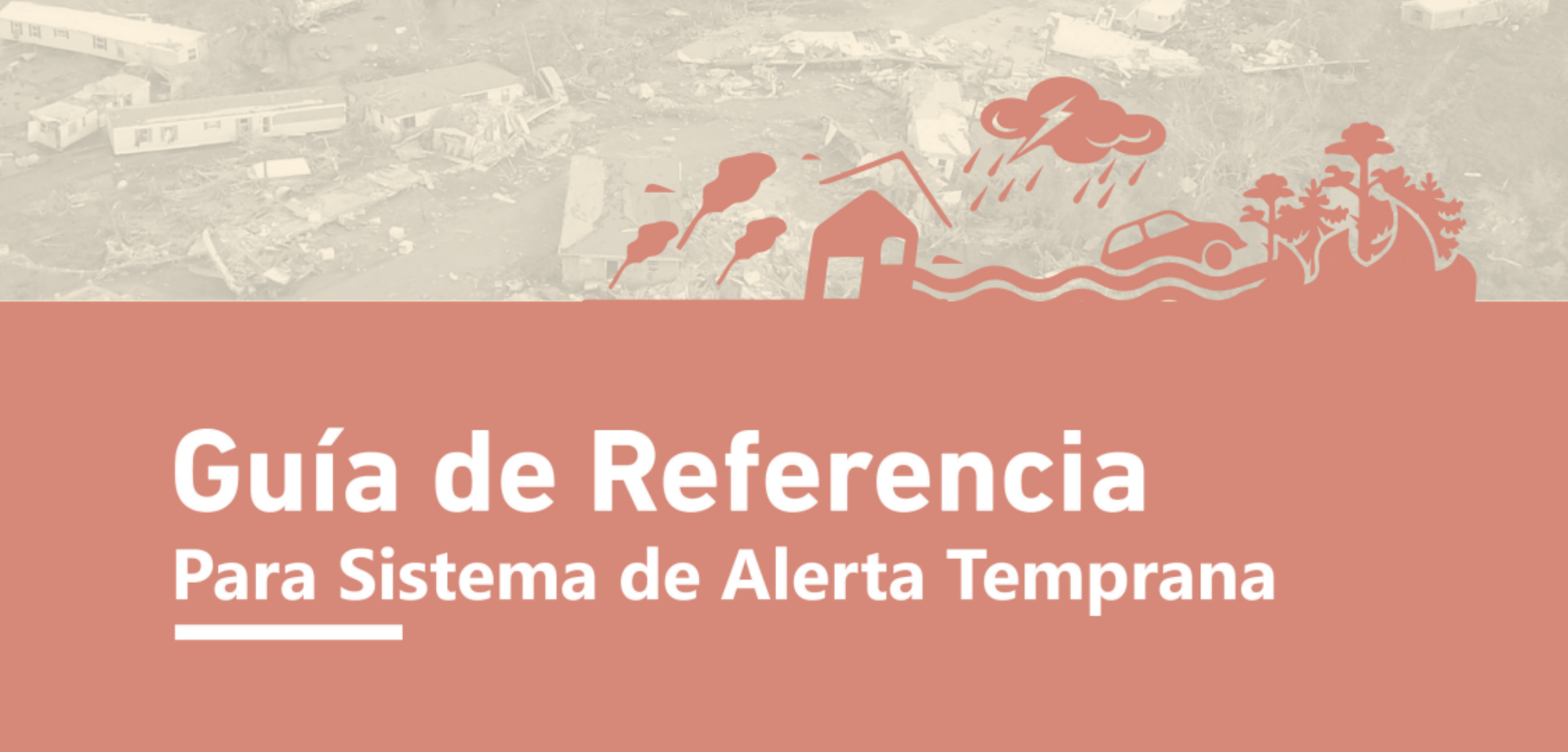 Guía de Referencia para Sistema de Alerta Temprana