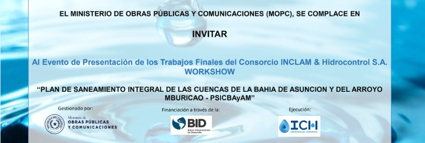 Presentación del Plan de Saneamiento integral de la cuenca de la Bahía de Asunción y el Arroyo Mburicao